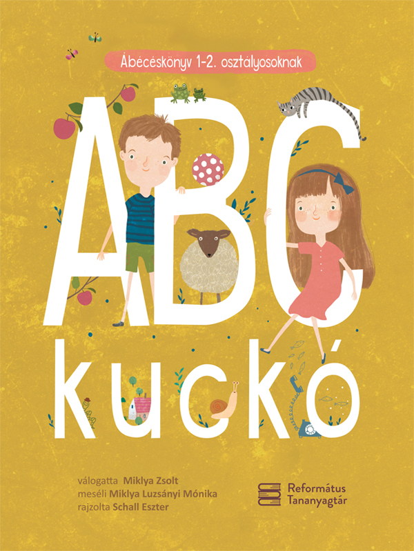 ABC kuckó. Ábécéskönyv 1–2. osztályosoknak